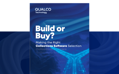 Build or Buy? Making the Right Collections Software Selection