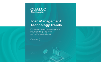Loan Management Technology Trends